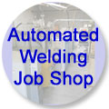 Automated welding services for high volume
or difficult fusion applications. Job shop machining also available.